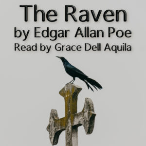 The Raven (Edgar Allan Poe) Read by Grace Dell Aquila Album Art